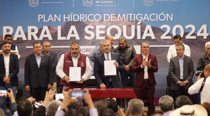 Michoacán enfrenta sequía grave; Bedolla firma decreto por contingencia ambiental